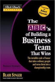 Cover of Rich Dad's Advisors®: The ABC's of Building a Business Team That Wins