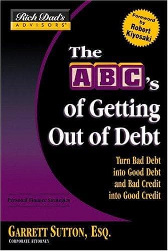 Cover of Rich Dad's Advisors®: The ABC's of Getting Out of Debt