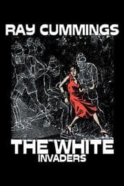 Cover of The White Invaders