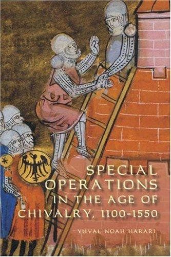 Cover of Special Operations in the Age of Chivalry, 1100-1550 (Warfare in History)