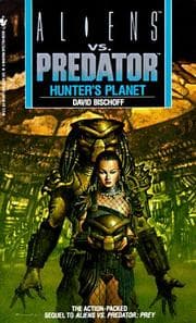 Cover of Hunter's Planet (Aliens Vs. Predator, Book 2)