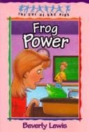 Cover of Frog Power (Cul-de-Sac Kids)