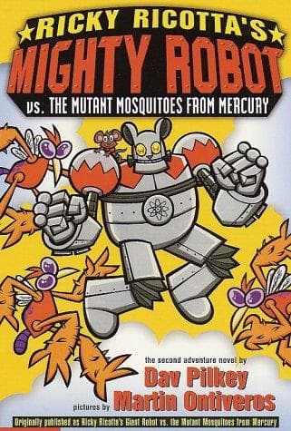 Cover of Ricky Ricotta's Giant Robot Vs. the Mutant Mosquitoes from Mercury