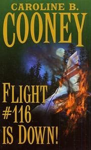 Cover of Flight #116 Is Down