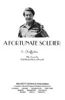 Cover of A fortunate soldier
