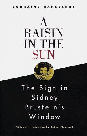 Cover of Raisin in the Sun and the Sign in Sidney Brustein's Window