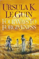 Cover of Four Ways to Forgiveness
