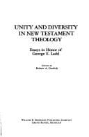 Cover of Unity and diversity in New Testament theology: Essays in honor of George E. Ladd