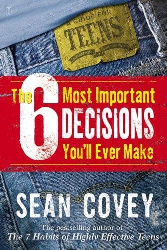 Cover of The 6 Most Important Decisions You'll Ever Make