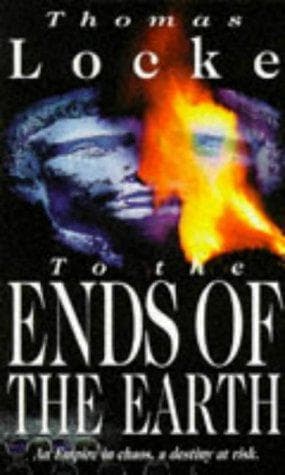 Cover of To the Ends of the Earth