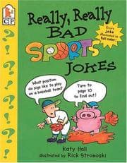 Cover of Really, really bad sports jokes