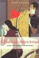 Cover of Chantaje Emocional/Emotional Blackmail