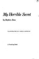 Cover of My horrible secret