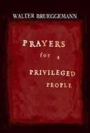 Cover of Prayers for a Privileged People