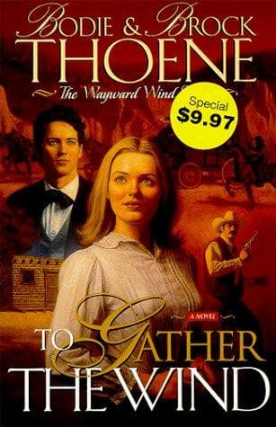 Cover of To Gather the Wind (Wayward Wind)