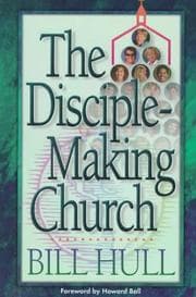 Cover of The disciple making church