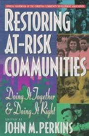 Cover of Restoring At-Risk Communities