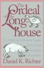 Cover of The ordeal of the longhouse