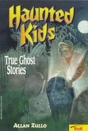Cover of Haunted Kids (Digest Size) (True Ghost Stories)