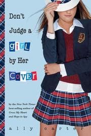 Cover of Don't Judge a Girl by Her Cover (Gallagher Girls)