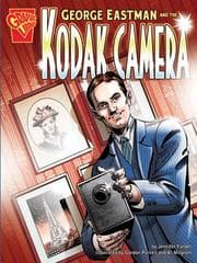 Cover of George Eastman and the Kodak Camera