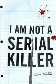 Cover of I Am Not a Serial Killer