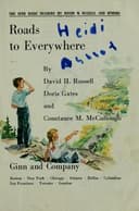 Cover of Roads to Everywhere, Book 1