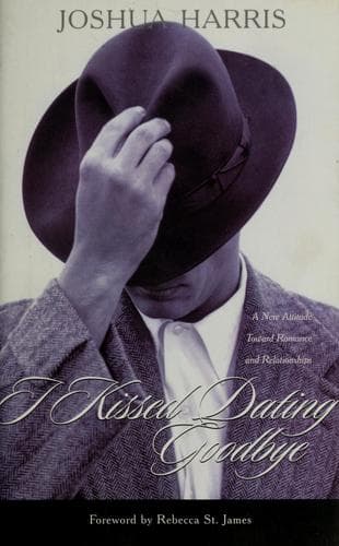 Cover of I Kissed Dating Goodbye