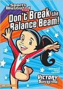 Cover of Don't break the balance beam!