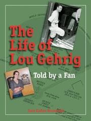 Cover of The Life of Lou Gehrig