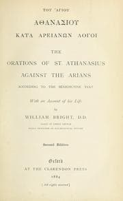 Cover of The orations of St. Athanasius against the Arians