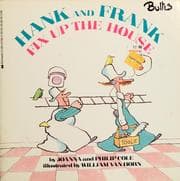 Cover of Hank and Frank Fix Up the House