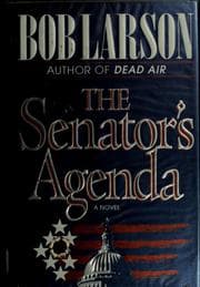Cover of The senator's agenda