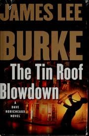 Cover of The Tin Roof Blowdown