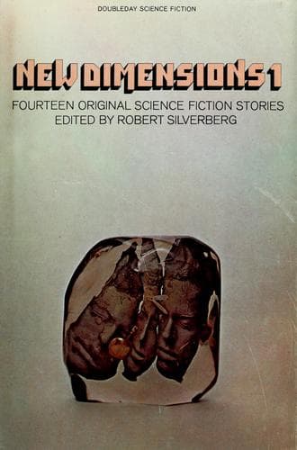 Cover of New Dimensions 1 Fourteen Original Science Fiction Stories