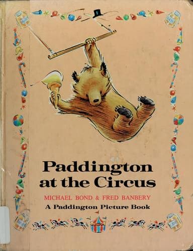 Cover of Paddington at the Circus