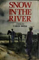 Cover of Snow in the River