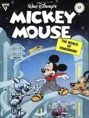 Cover of Walt Disney's Mickey Mouse in the World of Tomorrow (Gladstone Comic Album Series, No. 17)
