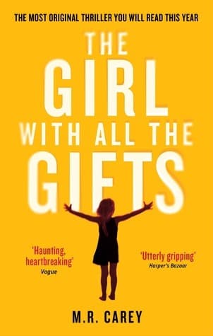 Cover of The Girl with All the Gifts