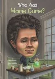 Cover of Who was Marie Curie?