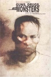 Cover of Guns, Drugs, and Monsters