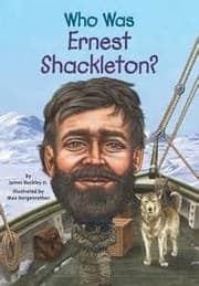 Cover of Who Was Ernest Shackelton?