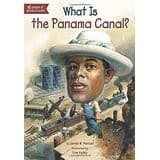 Cover of What Is the Panama Canal?