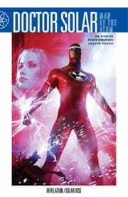 Cover of Doctor Solar Man Of The Atom