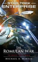 Cover of Star Trek Enterprise - The Romulan War - To Brave The Storm