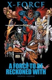 Cover of Xforce A Force To Be Reckoned With