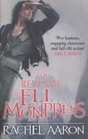 Cover of The Revenge Of Eli Monpress