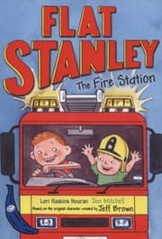 Cover of Flat Stanley And The Fire Station
