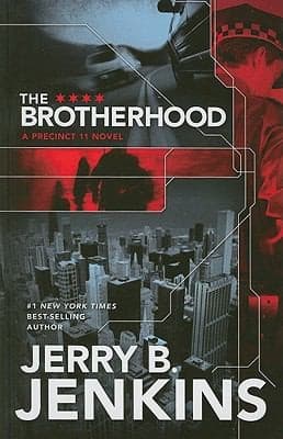 Cover of The Brotherhood A Precinct 11 Novel
