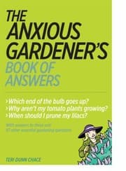 Cover of The Anxious Gardeners Book Of Answers